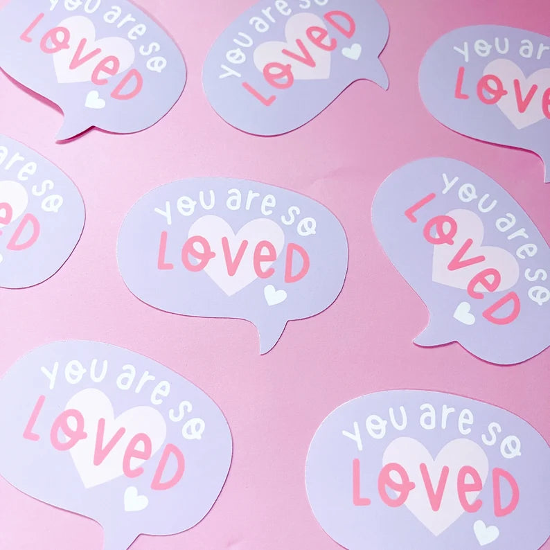 You Are So Loved Vinyl Sticker