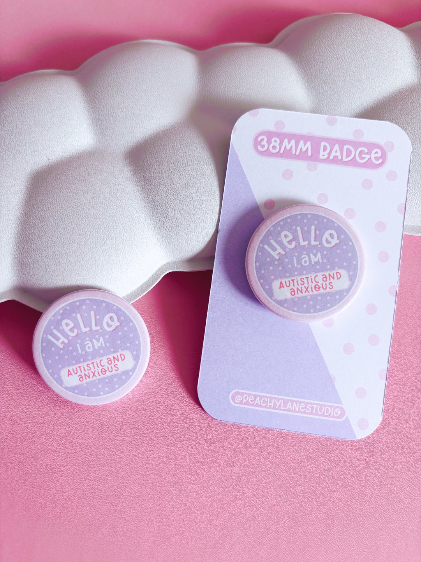 Autistic and Anxious Pin Badge