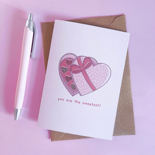 You Are The Sweetest Greetings Card