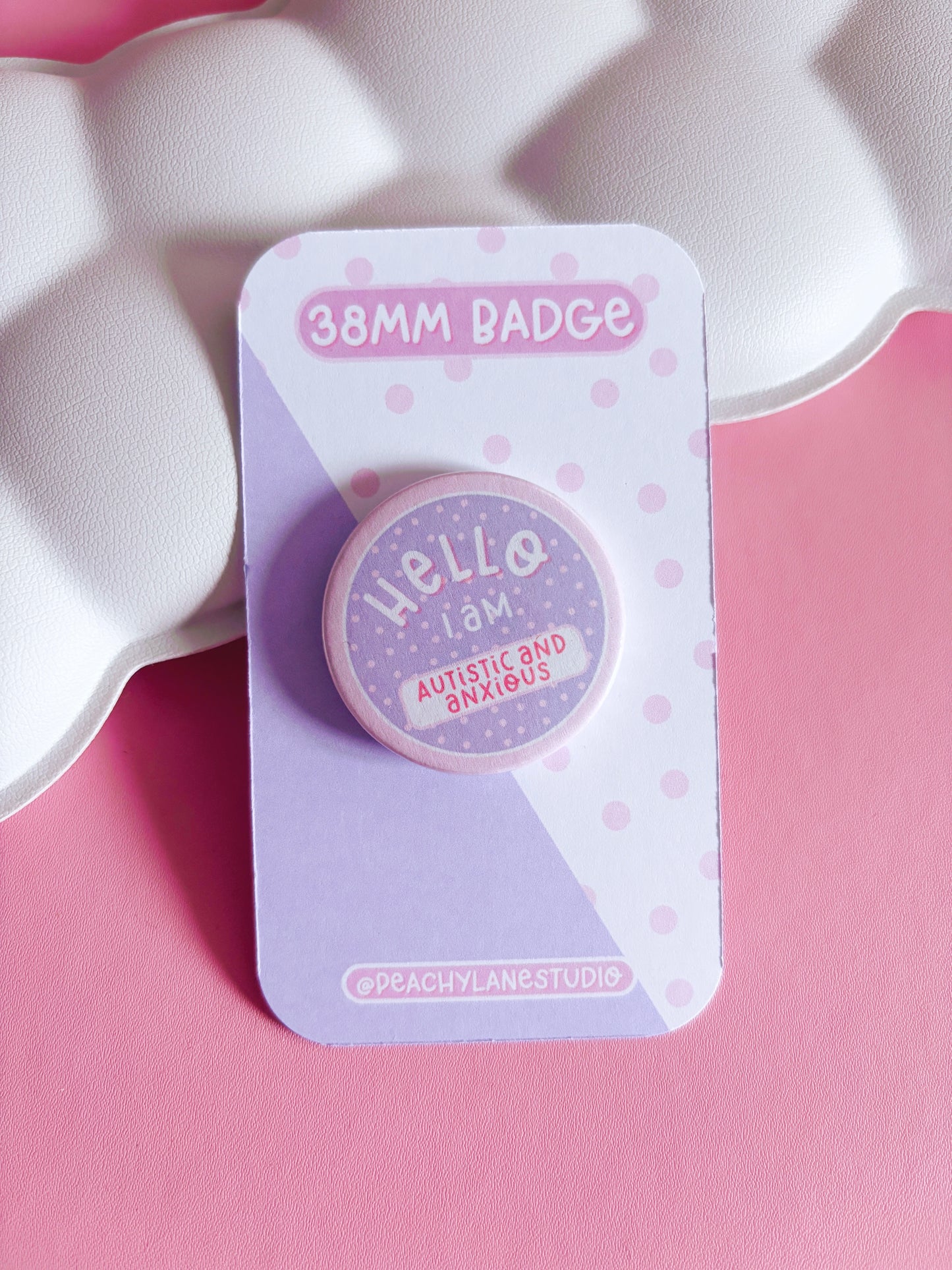 Autistic and Anxious Pin Badge