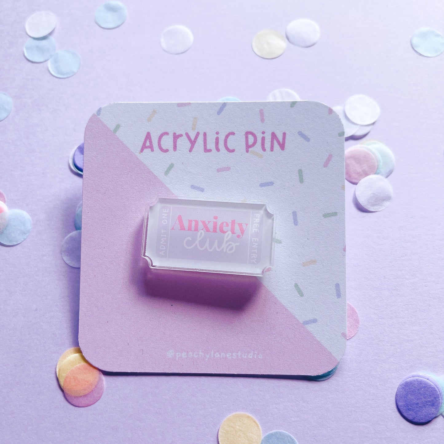 Anxiety Club Acrylic Pin