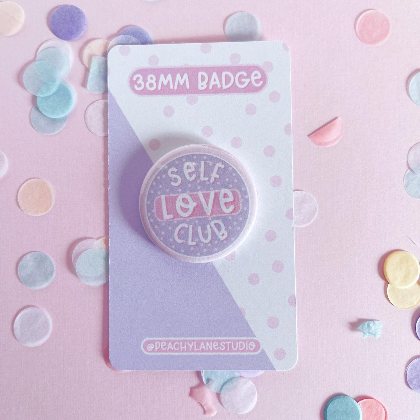 Self Love Club Pin Badge