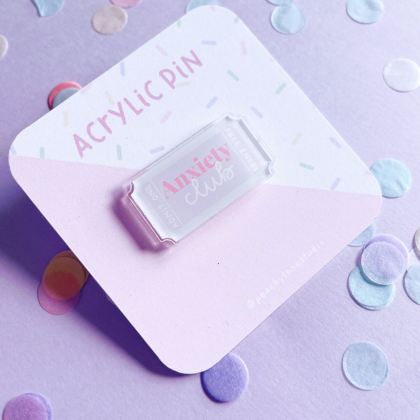 Anxiety Club Acrylic Pin
