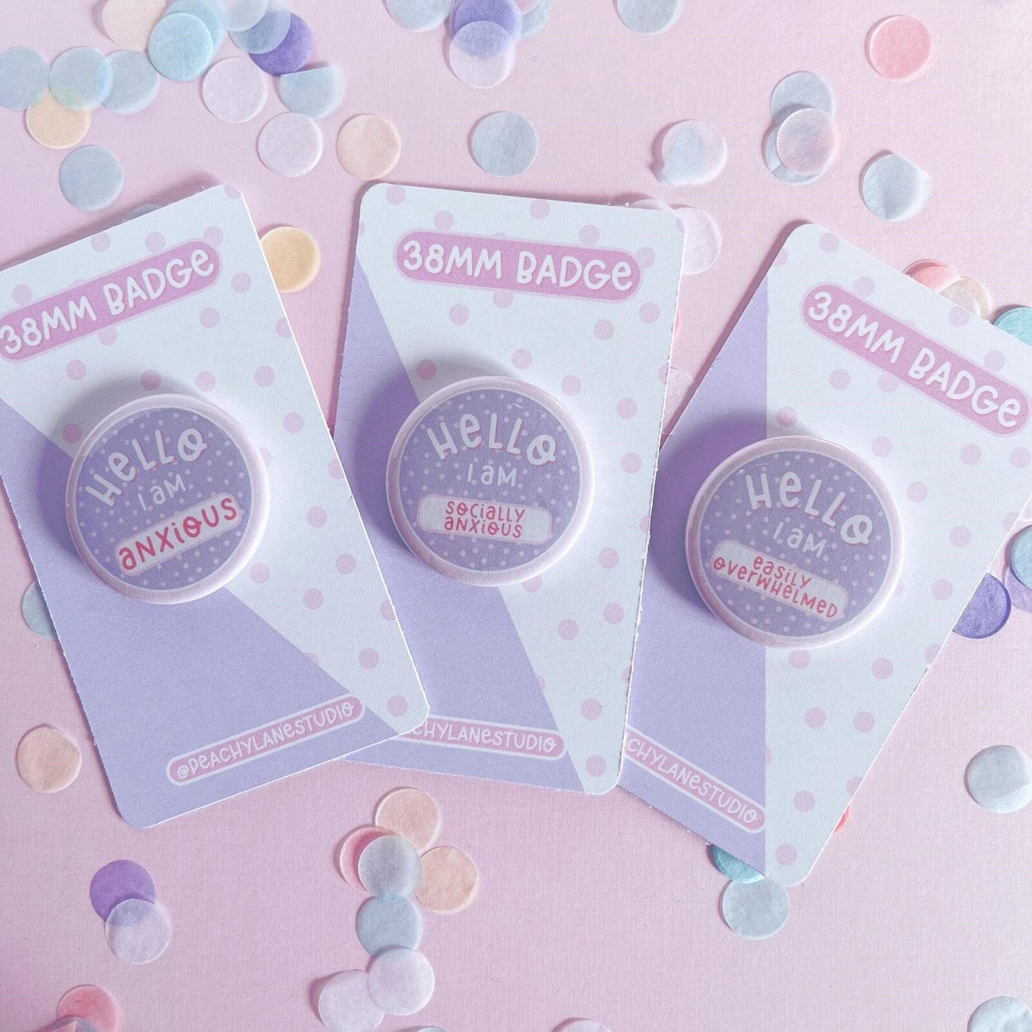 Hello I Am Anxious Pin Badge