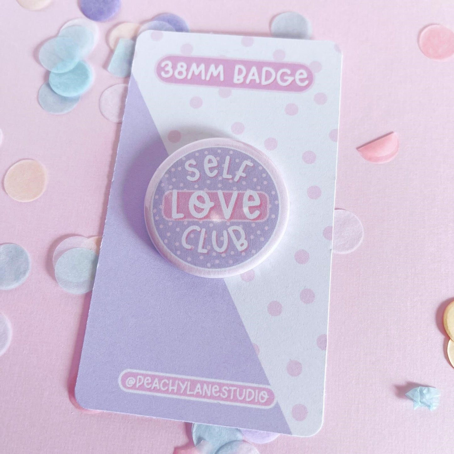 Self Love Club Pin Badge