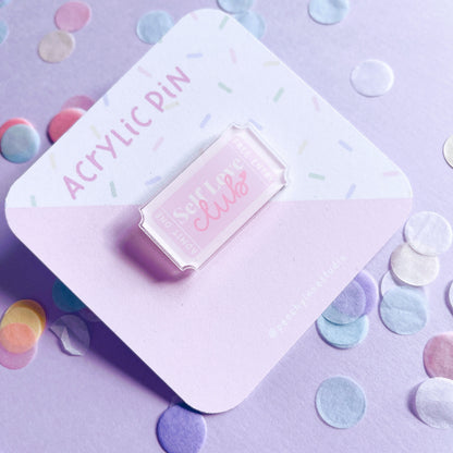 Self Love Club Acrylic Pin