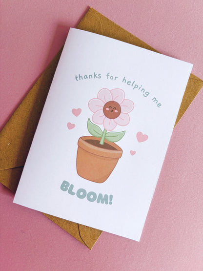 Thanks For Helping Me Bloom Greetings Card With Envelope