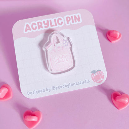 Shop Small Tote Bag Acrylic Pin