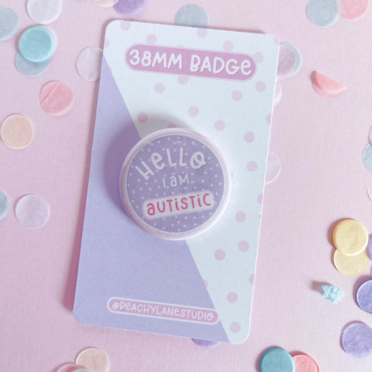 Autistic Pin Badge