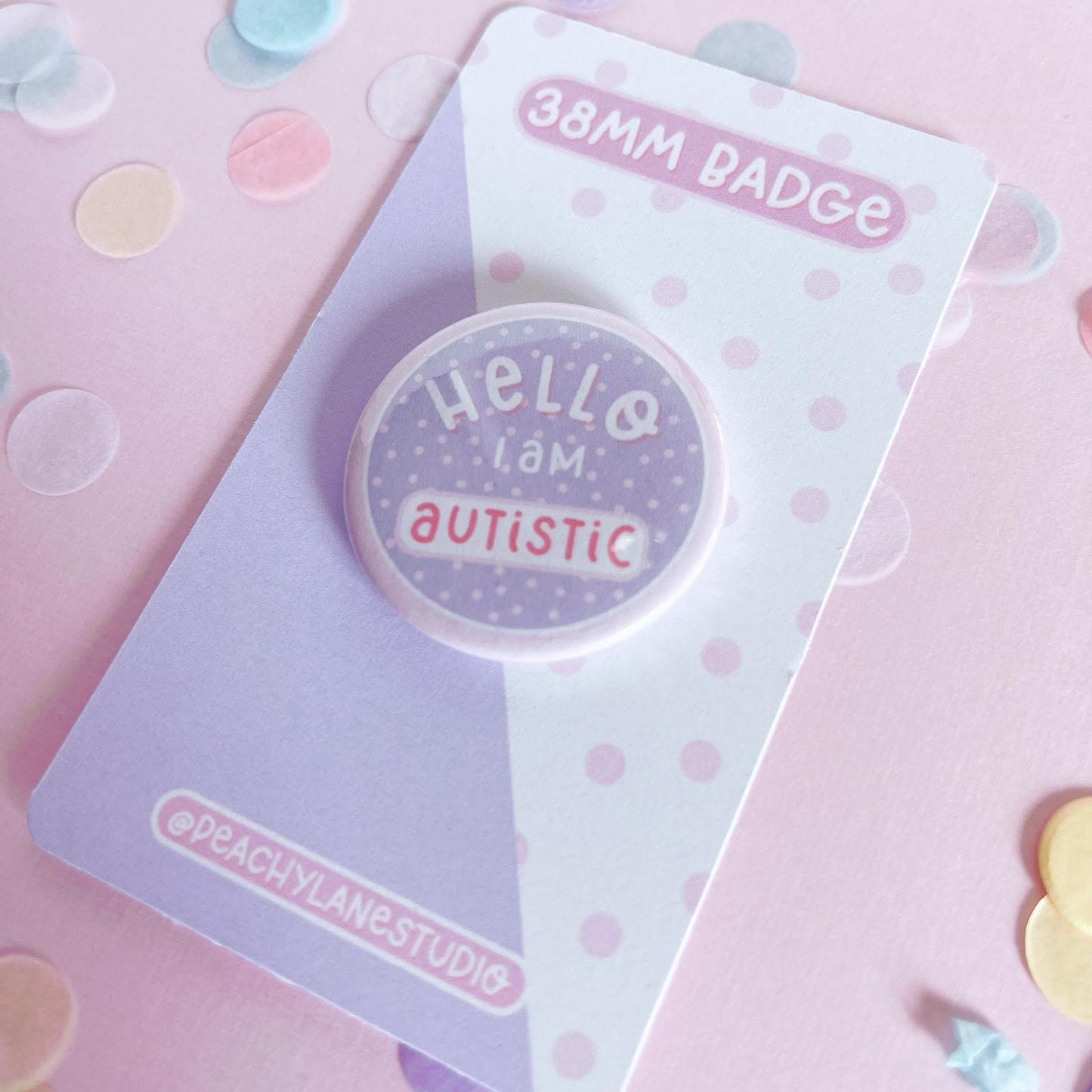 Autistic Pin Badge