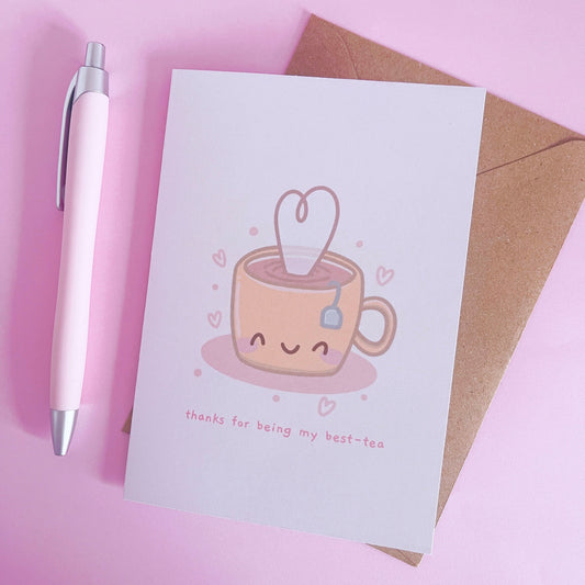 Thanks For Being My Best-Tea Greetings Card With Envelope