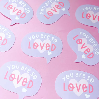 You Are So Loved Vinyl Sticker