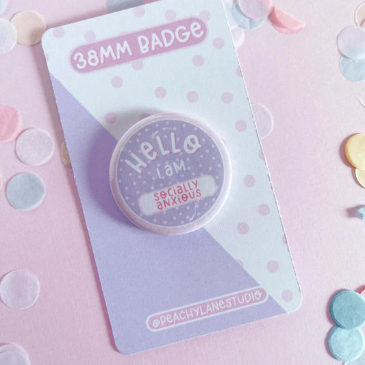Socially Anxious Pin Badge